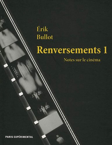 Book cover: Renversements 1 - Notes sur le cinéma