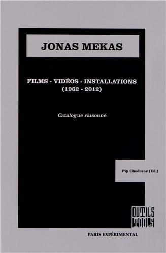 Couverture du livre: Jonas Mekas - Films, vidéos, installations (1962-2012)