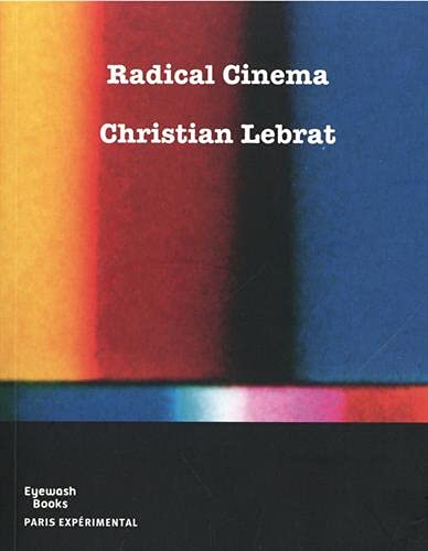Couverture du livre: Radical Cinema