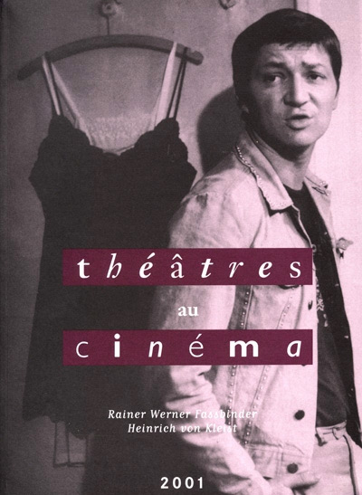 Couverture du livre : Rainer Werner Fassbinder, Heinrich von Kleist