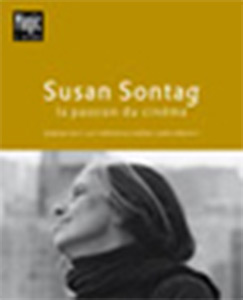 Couverture du livre: Susan Sontag - la passion du cinéma