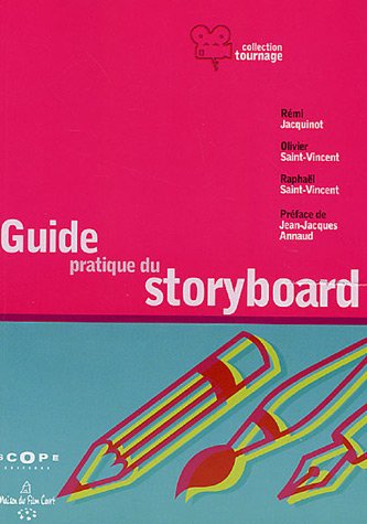 Book cover: Le Guide pratique du storyboard