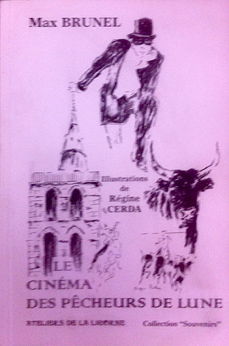 Book cover: Le Cinéma des pêcheurs de lune