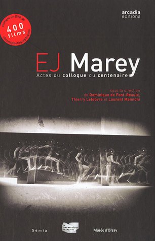 Couverture du livre: Etienne-Jules Marey - Actes du colloque du centenaire (avec 1 DVD)