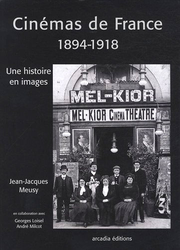 Couverture du livre: Cinémas de France 1894-1918