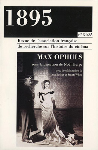 Couverture du livre : Max Ophuls - Revue 1895 n°34-35