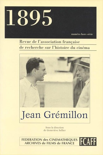 Couverture du livre: Jean Grémillon - Revue 1895 hors-série