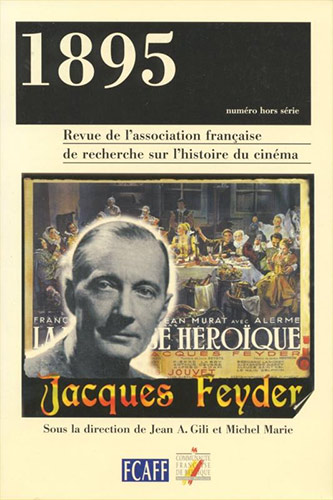 Couverture du livre : Jacques Feyder - Revue 1895 hors-série