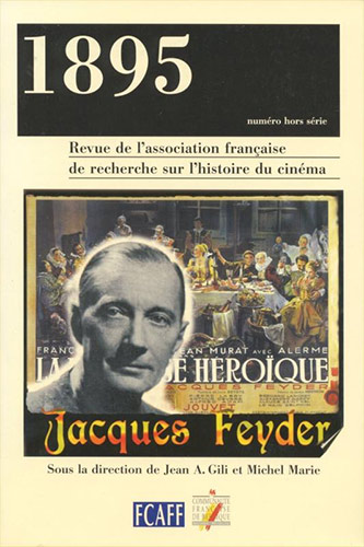Couverture du livre: Jacques Feyder - Revue 1895 hors-série