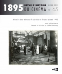 Couverture du livre : Histoire des métiers du cinéma en France avant 1945