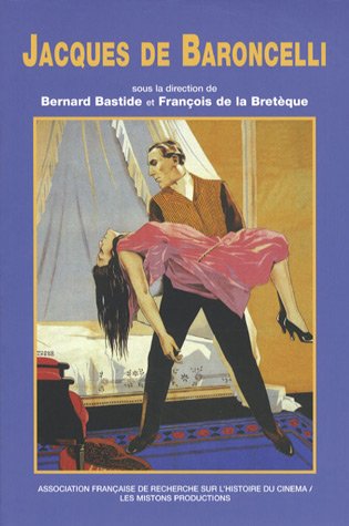 Couverture du livre : Jacques de Baroncelli