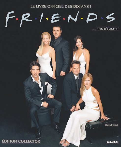Book cover: Friends - Le livre officiel des dix ans!