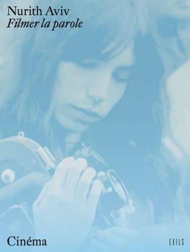 Couverture du livre : Filmer la parole