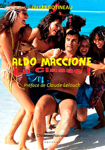 Couverture du livre: Aldo Maccione - La classe !
