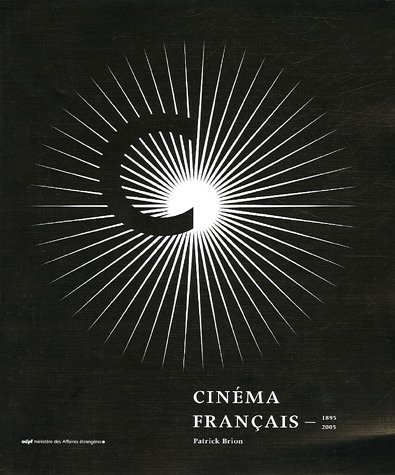 Couverture du livre: Cinéma français 1895-2005