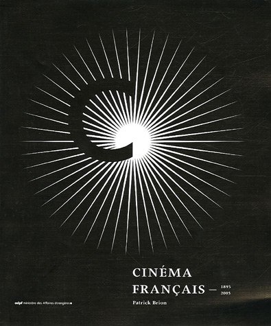 Couverture du livre : Cinéma français 1895-2005