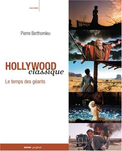Couverture du livre: Hollywood classique - Le temps des géants