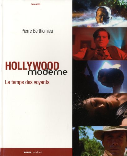 Couverture du livre : Hollywood moderne - le temps des voyants