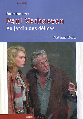 Book cover: Entretiens avec Paul Verhoeven - Au jardin des délices