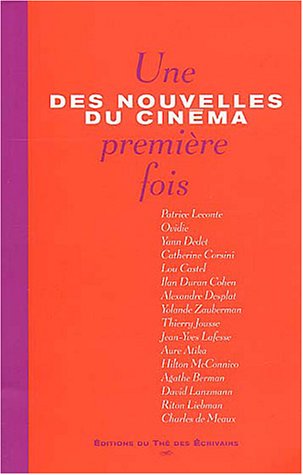 Book cover: Des nouvelles du cinéma - Une première fois