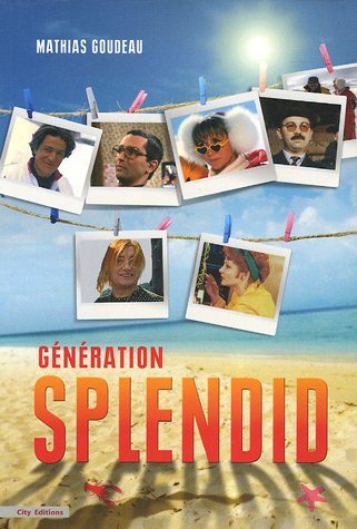 Book cover: Génération Splendid