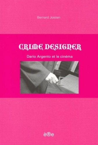 Book cover: Crime Designer - Dari Argento et le cinéma