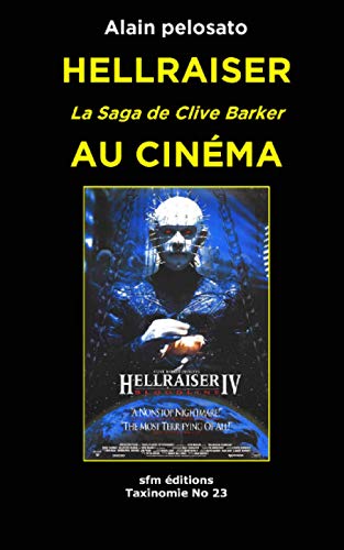 Couverture du livre : Hellraiser la saga de Clive Barker au cinéma