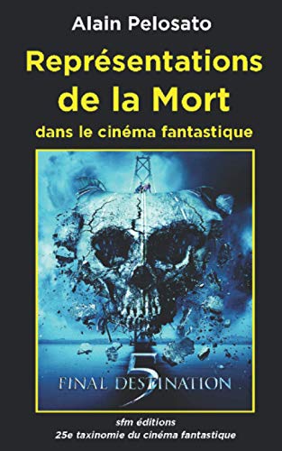 Book cover: Représentations de la mort - dans le cinéma fantastique