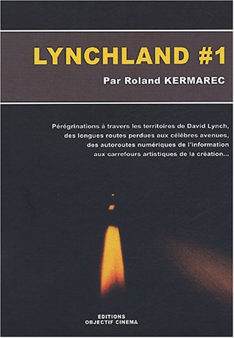 Book cover: Lynchland #1 - Pérégrinations autour de David Lynch