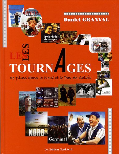 Book cover: Les Tournages de films dans le Nord et le Pas-de-Calais