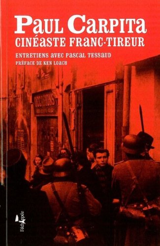 Book cover: Paul Carpita, cinéaste franc-tireur