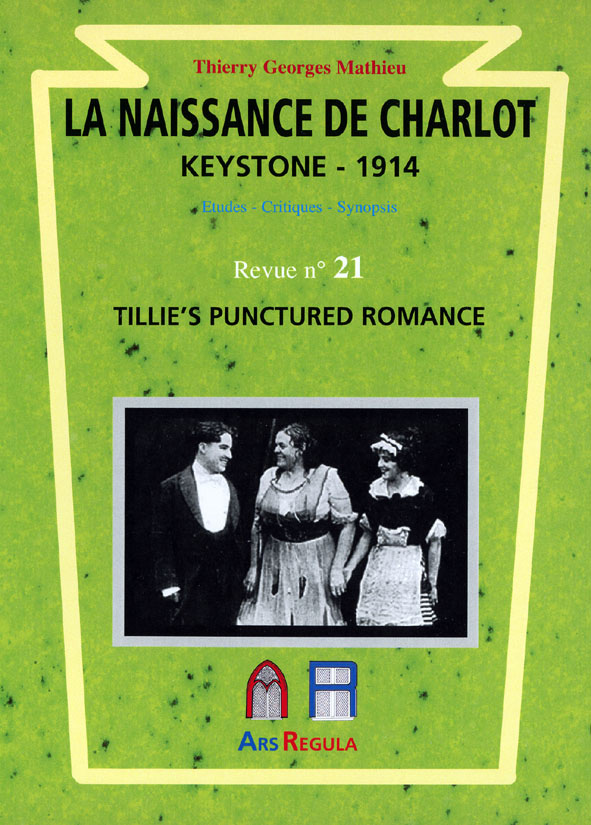 Couverture du livre : La Naissance de Charlot - Keystone 1914 - Tillie's Punctured Romance