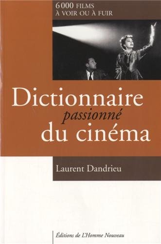 Couverture du livre: Dictionnaire passionné du cinéma