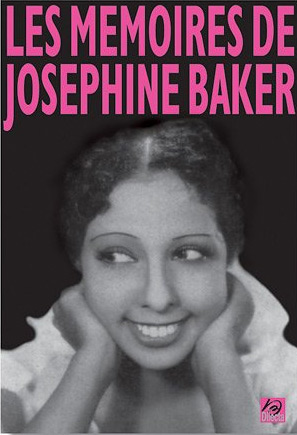 Couverture du livre : Les Mémoires de Joséphine Baker