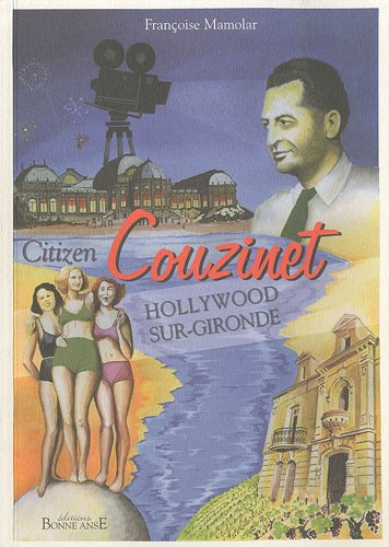 Book cover: Citizen Couzinet - Hollywood-sur-Gironde