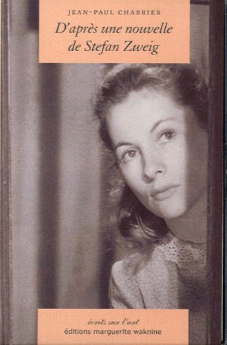 Couverture du livre : D'après une nouvelle de Stefan Zweig