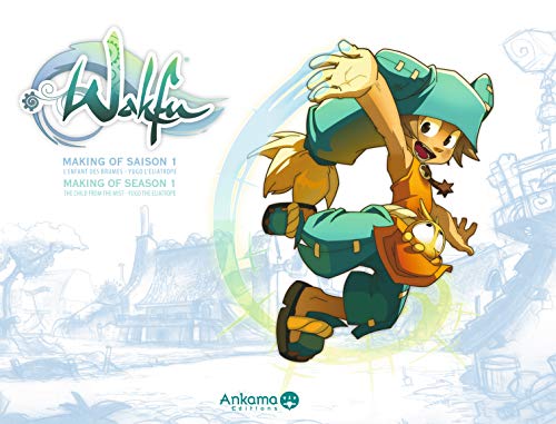 Book cover: Wakfu making of saison 1 - tome 1