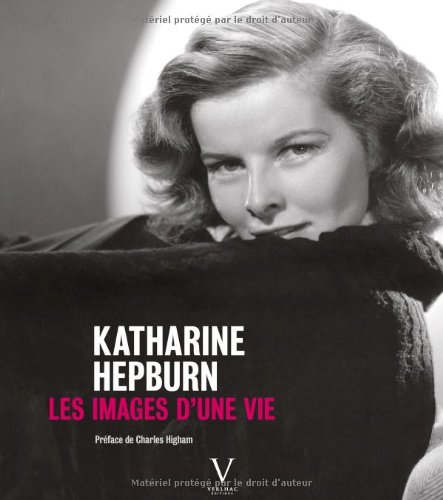 Book cover: Katharine Hepburn - Les images d'une vie