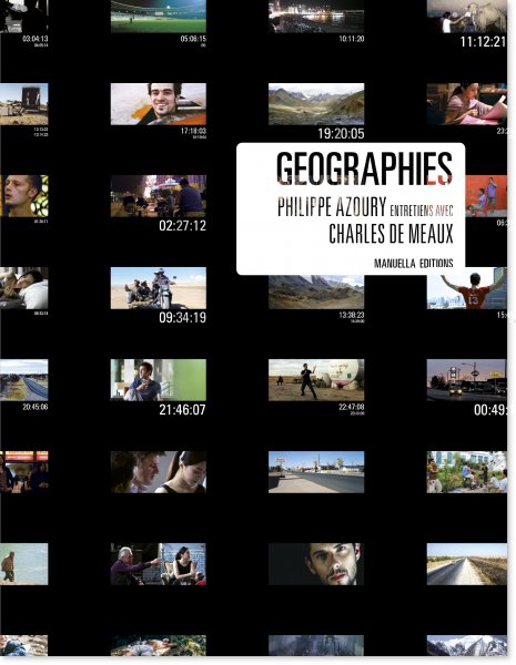 Book cover: Géographies - Entretiens avec Charles de Meaux