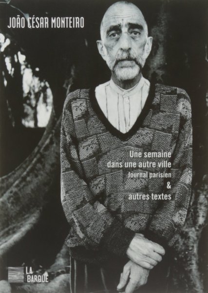 Couverture du livre : Une semaine dans une autre ville - Journal parisien & autres textes