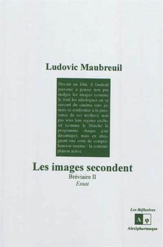 Couverture du livre: Les images secondent - Bréviaire II