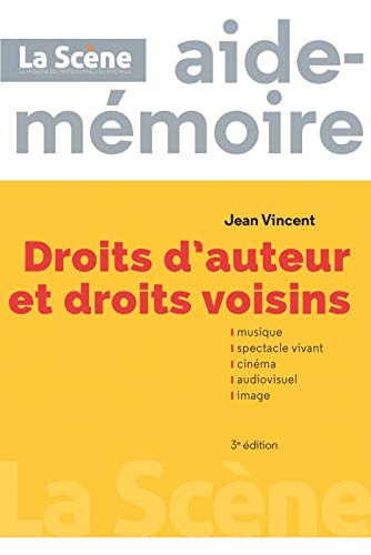 Book cover: Droits d'auteur et droits voisins - aide-mémoire