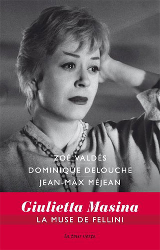Book cover: Giulietta Masina, la muse de Fellini