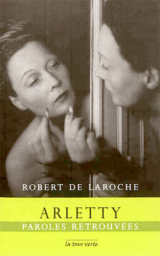 Book cover: Arletty, Paroles retrouvées