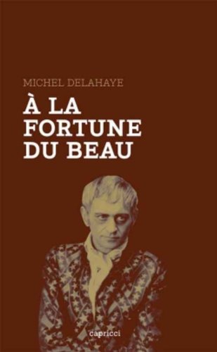 Book cover: À la fortune du beau