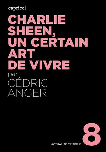 Couverture du livre : Charlie Sheen, un certain art de vivre