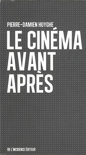 Couverture du livre : Le Cinéma avant après