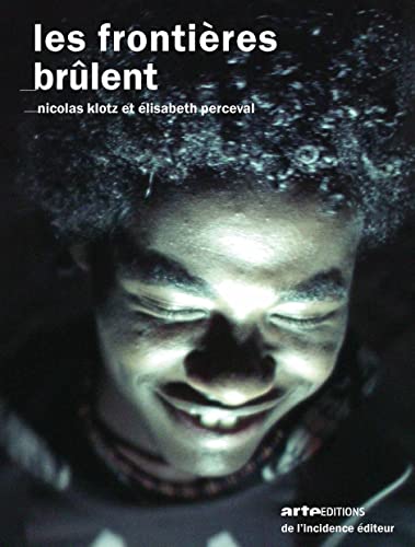 Book cover: Les frontières brûlent