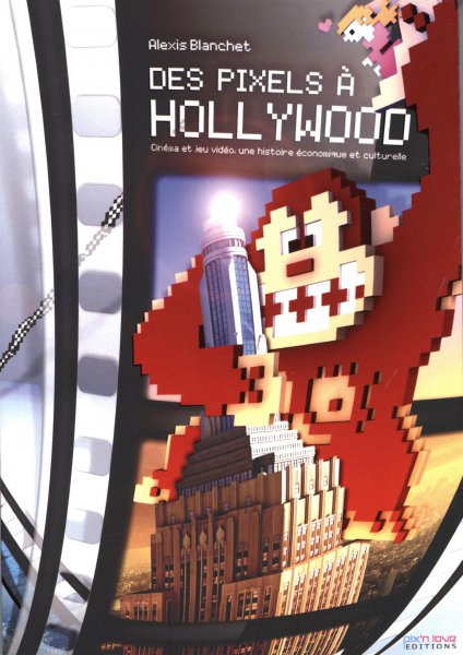 Couverture du livre : Des pixels à Hollywood