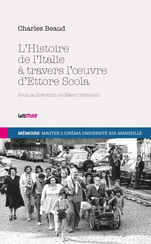 Couverture du livre : L'Histoire de l'Italie à travers l'œuvre d'Ettore Scola
